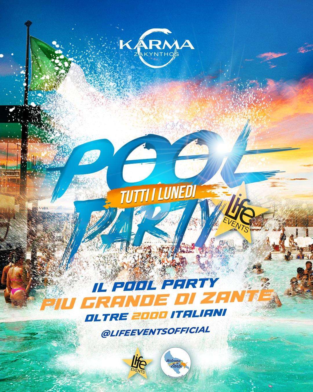 Pool Party Karma (Lunedì)